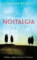 Couverture du livre « Nostalgia » de Jonathan Buckley aux éditions Sort Of Books Digital