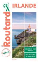 Couverture du livre « Guide du Routard : Irlande (édition 2021/2022) » de Collectif Hachette aux éditions Hachette Tourisme