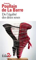 Couverture du livre « De l'égalité des deux sexes » de Francois Poullain De La Barre aux éditions Gallimard