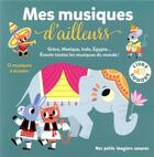 Couverture du livre « Mes musiques d'ailleurs » de Marion Billet aux éditions Gallimard-jeunesse