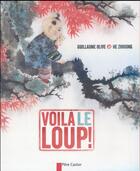 Couverture du livre « Voila le loup! » de Olive/He aux éditions Pere Castor