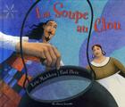 Couverture du livre « La soupe au clou » de Paul Hess et Eric Maddern aux éditions Casterman