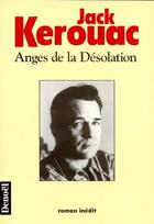 Couverture du livre « Langes de la désolation » de Jack Kerouac aux éditions Denoel