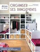 Couverture du livre « Organiser ses rangements » de Cyrille Fremont aux éditions Mango