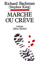 Couverture du livre « Marche ou crève » de Watkins France-Marie aux éditions Albin Michel