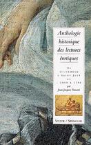 Couverture du livre « Anthologie historique des lectures érotiques (tome 1) » de Pauvert aux éditions Stock
