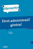 Couverture du livre « Droit administratif général » de Pascale Gonod aux éditions Dalloz