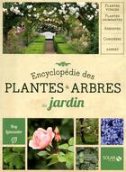 Couverture du livre « Encyclopédie des plantes & arbres de jardin » de Roy Lancaster aux éditions Solar