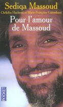 Couverture du livre « Pour l'amour de massoud » de Sediqa Massoud aux éditions Pocket