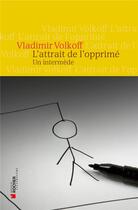 Couverture du livre « La supplique du perdant » de Vladimir Volkoff aux éditions Rocher