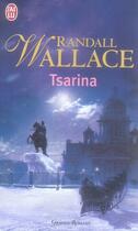 Couverture du livre « Tsarina » de Randall Wallace aux éditions J'ai Lu