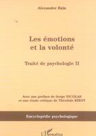 Couverture du livre « Les emotions et la volonte - traite de psychologie ii » de Alexander Bain aux éditions Editions L'harmattan