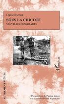 Couverture du livre « Sous la chicote ; nouvelles congolaises » de Patrice Yengo aux éditions L'harmattan