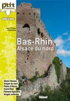 Couverture du livre « Dans le Bas-Rhin ; Alsace du nord » de Jean-Philippe Perrusson aux éditions Glenat