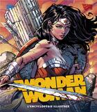 Couverture du livre « Wonder Woman ; l'encyclopédie illustrée » de  aux éditions Huginn & Muninn