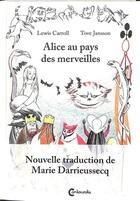 Couverture du livre « Alice au pays des merveilles » de Lewis Carroll et Jansson Tove aux éditions Cambourakis