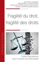 Couverture du livre « Fragilité du droit, fragilités des droits » de  aux éditions Ifjd