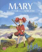 Couverture du livre « Mary et la fleur de la sorcière » de Hiromasa Yonebayashi aux éditions Nobi Nobi