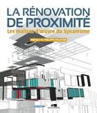 Couverture du livre « La renovation de proximite » de Collectif/Pelletier aux éditions Pc