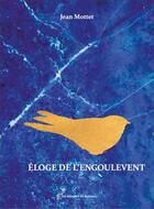 Couverture du livre « Éloge de l'engoulevent » de Jean Mottet aux éditions Editions Du Ruisseau