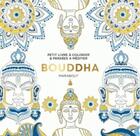 Couverture du livre « Le petit livre de coloriage ; Bouddha » de  aux éditions Marabout