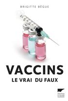 Couverture du livre « Vaccins » de Brigitte Begue aux éditions Delachaux