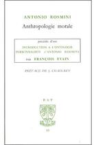 Couverture du livre « L'ontologie personnaliste d'Antonio Rosmini ; anthropologie morale » de Francois Evain aux éditions Beauchesne