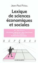 Couverture du livre « Lexique De Sciences Economiques Et Sociales » de Jean-Paul Piriou aux éditions La Decouverte