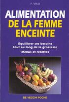 Couverture du livre « Alimentation de la femme enceinte » de Valli aux éditions De Vecchi