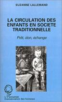 Couverture du livre « Circulation Des Enfants En Societe Traditionnelle » de Suzanne Lallemand aux éditions L'harmattan