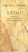 Couverture du livre « L'etau - l'afrique dans un monde sans frontieres » de Dramane Traore A. aux éditions Actes Sud