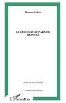 Couverture du livre « Le candidat au paradis refoulé » de Mouimou Djekore aux éditions L'harmattan