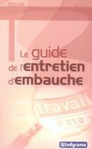 Couverture du livre « Le guide de l'entretien d'embauche (2e édition) » de  aux éditions Studyrama