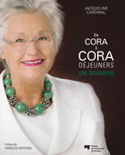Couverture du livre « De Cora à Cora Déjeuners » de Jacqueline Cardinal aux éditions Pu De Quebec