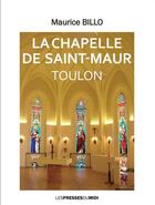 Couverture du livre « La chapelle de Saint-Maur » de Maurice Billo aux éditions Presses Du Midi