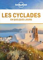 Couverture du livre « Les Cyclades (édition 2022) » de Collectif Lonely Planet aux éditions Lonely Planet France