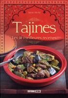 Couverture du livre « Tajines ; les 30 meilleures recettes » de Sylvie Ait-Ali aux éditions Editions Esi