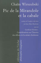 Couverture du livre « Pic de la mirandole et la cabale » de Chaim Wirszubski aux éditions Eclat