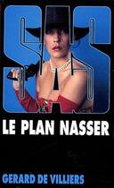 Couverture du livre « SAS T.84 ; le plan Nasser » de Gerard De Villiers aux éditions Malko