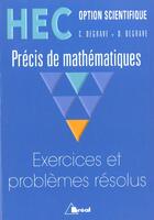 Couverture du livre « Exos Et Pb Resolus - Hec Opt.Scient. » de C. Et D. Degrave aux éditions Breal