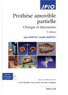 Couverture du livre « Prothèse amovible partielle (3e édition) » de Jean Schittly et Estelle Schittly aux éditions Cahiers De Protheses