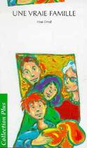 Couverture du livre « Une vraie famille » de I Drozd aux éditions Elan Vert