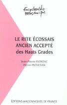 Couverture du livre « Le Rite Ecossais Ancien Accepte Des Hauts Grades » de Donzac aux éditions Edimaf