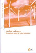 Couverture du livre « L'éolien en France. Recueil des notes de veille 2009-2011 (9Q163) » de  aux éditions Cetim