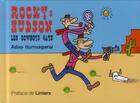 Couverture du livre « Rocky & Hudson ; les cow-boys gays » de Adao Iturrusgarai aux éditions Diabolo