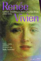 Couverture du livre « Lettres inédites à Jean Charles-Brun (1900-1909) » de Renee Vivien aux éditions Mauconduit