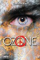 Couverture du livre « Ozone » de Calouan aux éditions Carlo Zaglia