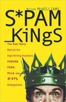 Couverture du livre « Spam kings » de Mcwilliams aux éditions O Reilly & Ass
