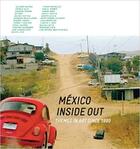 Couverture du livre « Mexico inside out themes in art since 1990 » de  aux éditions Dap Artbook