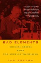 Couverture du livre « Bad elements » de Ian Buruma aux éditions Editions Racine